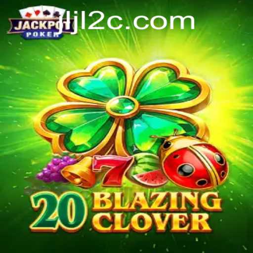 Exploring the Innovative World of 20BlazingClover