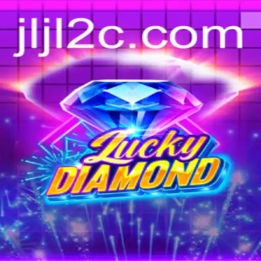 Exploring the Thrills and Mechanics of LuckyDiamond: A Unique Gaming Experience
