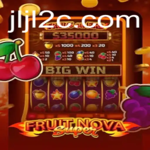 FruitNovaSuper: Unlocking the Juicy World of jljl2