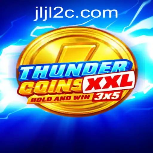 ThunderCoinsXxl: An Exciting Journey into the Digital Realm